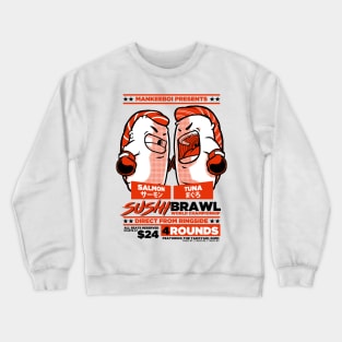 Sushi Brawl Crewneck Sweatshirt